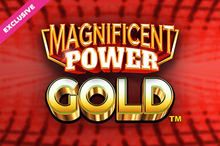 Magnificent Power Gold